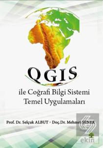 QGIS ile Coğrafi Bilgi Sistemi Temel Uygulamaları