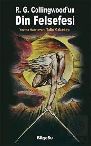 R. G. Collingwood'un Din Felsefesi
