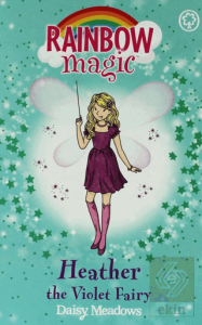 Rainbow Magic: Heather the Violet Fairy: The Rainbow Fairies Book 7