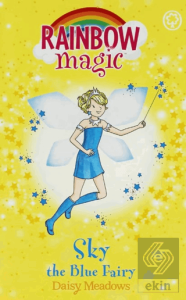 Rainbow Magic: Sky the Blue Fairy: The Rainbow Fairies Book 5