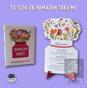 Ramazan Buketi - 30 Ramazan Takvimi