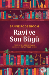 Ravi ve Son Büyü