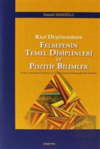 Razi Düşüncesinde Felsefenin Temel Disiplinleri ve