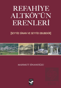 Refahiye Altköyün Erenleri (Seyyid Sinan ve Seyyid Ebubekir)
