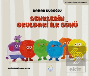 Renklerin Okuldaki İlk Günü