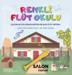 Renkli Flüt Okulu