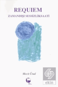 Requiem Zamandışı Sessizlik Saati
