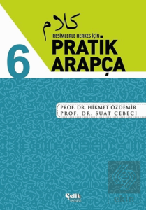 Resimlerle Herkes İçin - Pratik Arapça 6