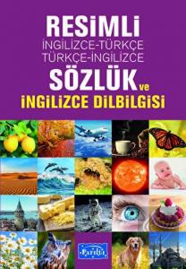 Resimli İngilizce-Türkçe / Türkçe-İngilizce Sözlük