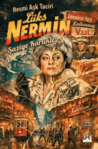 Resmi Aşk Taciri Lüks Nermin