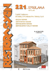 Restorasyon 221. Uygulama