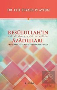 Resulullah'ın Azadlıları
