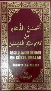 Resulullah'ın Dilinden En Güzel Dualar