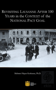 Revisiting Lausanne After 100 Years in the Context of the National Pact Goal