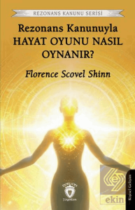 Rezonans Kanunuyla Hayat Oyunu Nasıl Oynanır?