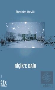 Riçik'e Dair