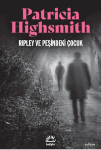 Ripley ve Peşindeki Çocuk