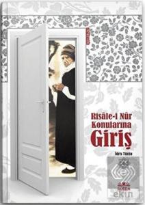 Risale-i Nur Konularına Giriş