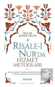 Risale-i Nur'da Hizmet Metodları