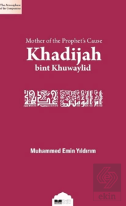 Risalet Davasının Annesi Hz. Hatice