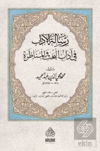 Risaletül Adab Fi Adabul Bahs Vel Münazara