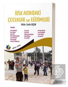 Risk Altındaki Çocuklar ve Eğitimleri