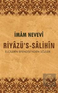 Riyazü's-Salihin Elçilerin Efendisi'nden Sözler
