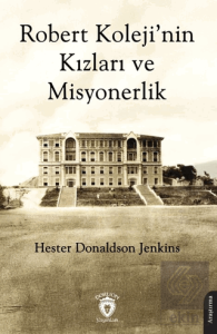 Robert Koleji'nin Kızları ve Misyonerlik
