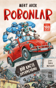 Robonlar - Bir Kaçış Operasyonu