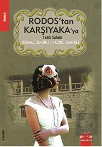 Rodos'tan Karşıyaka'ya 1685 Sokak