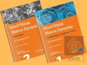 Roloff/Matek Makine Elemanları - Standardizasyon, Hesaplama, Tasarım (2 Cilt)