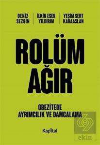 Rolüm Ağır