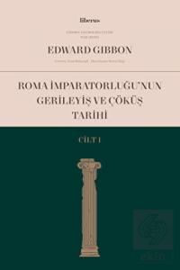 Roma İmparatorluğu'nun Gerileyiş ve Çöküş Tarihi (