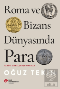 Roma ve Bizans Dünyasında Para