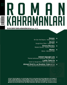Roman Kahramanları Dergisi Sayı: 2 Nisan-Haziran 2010