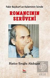 Romancının Serüveni - Fakir Baykurt'un Kaleminin İ