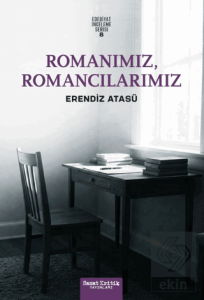 Romanımız, Romancılarımız