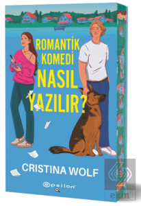 Romantik Komedi Nasıl Yazılır?