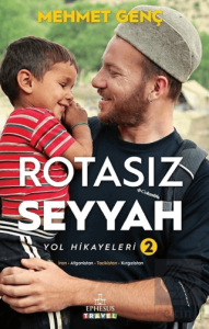 Rotasız Seyyah Yol Hikayeleri - 2 (Ciltli)