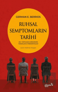 Ruhsal Semptomların Tarihi