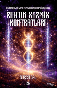 Ruh'un Kozmik Kontratları