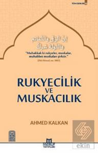 Rukyecilik ve Muskacılık
