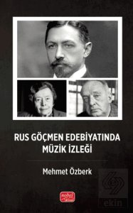 Rus Göçmen Edebiyatında Müzik İzleği