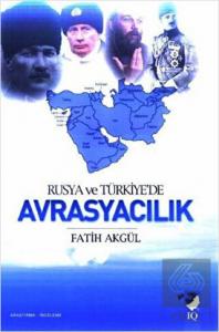 Rusya ve Türkiye'de Avrasyacılık
