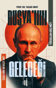 Rusyanın Geleceği