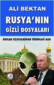 Rusya'nın Gizli Dosyaları