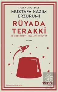 Rüyada Terakki ve Medeniyet-i İslamiyeyi Rüyet (Aç