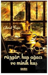 Rüzgar, Huş Ağacı ve Minik Kuş