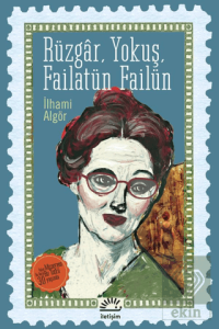 Rüzgar, Yokuş, Failatün Failün