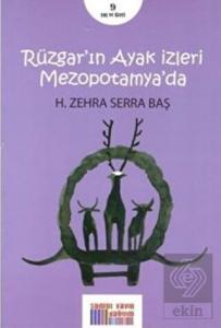 Rüzgar'ın Ayak İzleri Mezopotamya'da